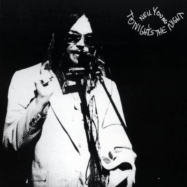 Tonight's the Night by Neil Young