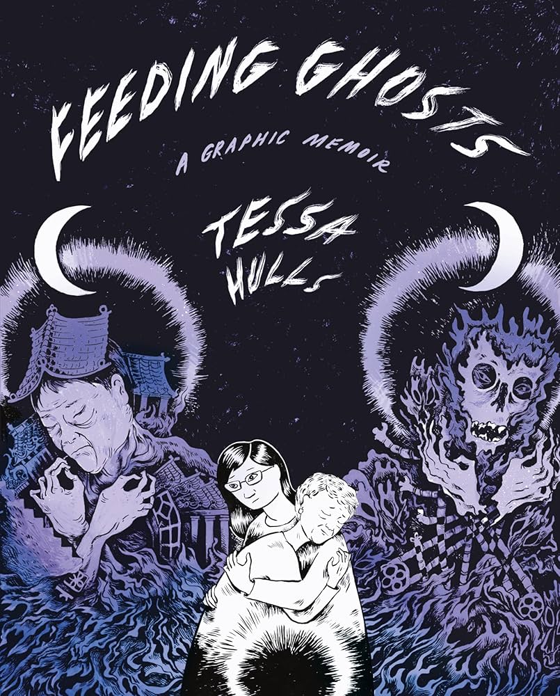 Feeding Ghosts by Tessa Hulls